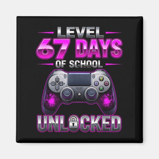 Level 67e dagen van school ontgrendeld Gamer Video Magneet (Voorkant)