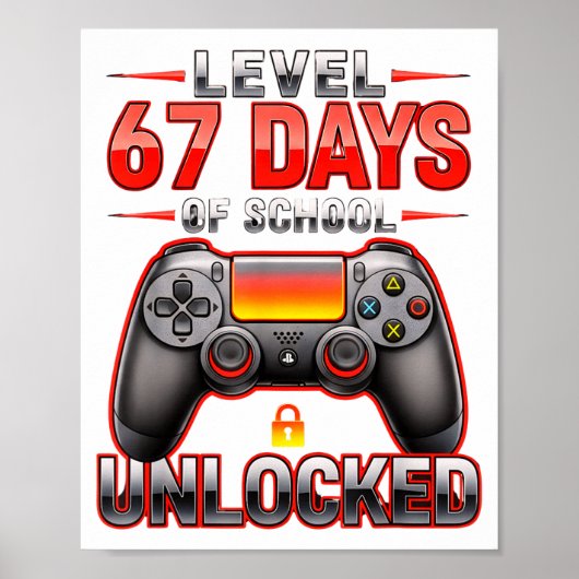 Level 67e dagen van school ontgrendeld Gamer Video Poster (Voorkant)