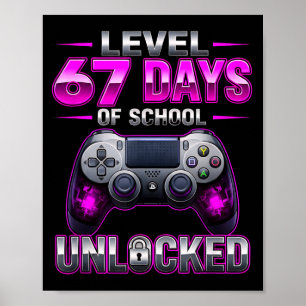 Level 67e dagen van school ontgrendeld Gamer Video Poster