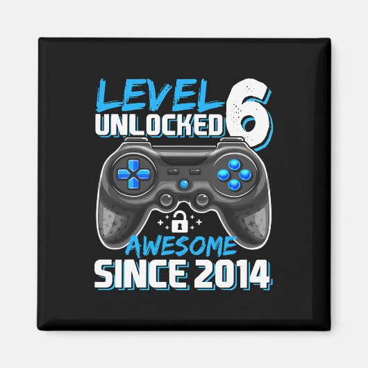Level 6 Ontgrendeld Geweldig Sinds 2014 Videospel  Magneet (Voorkant)