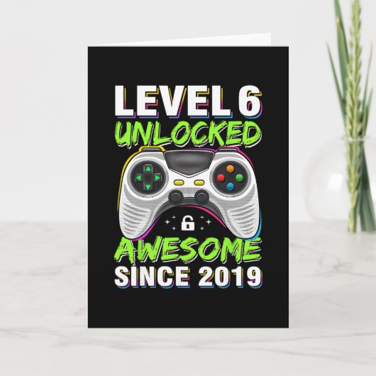 Level 6 Ontgrendeld Geweldig Sinds 6e Verjaardag G Kaart (Voorkant)