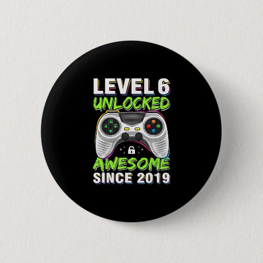 Level 6 Ontgrendeld Geweldig Sinds 6e Verjaardag G Ronde Button 5,7 Cm (Voorkant)