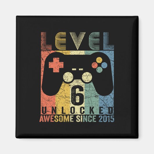Level 6 Ontgrendeld Geweldige Videogame 6e Verjaar Magneet (Voorkant)