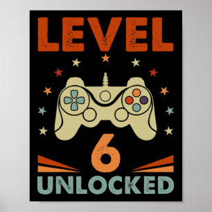 Level 6 Ontgrendeld Videospelletje 6de Verjaardag Poster