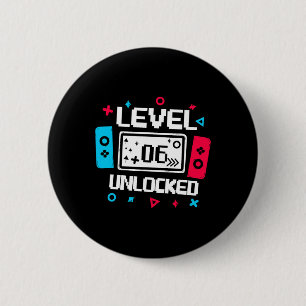 Level 6 Ontgrendelde Gamer - 6e Verjaardagscadeau  Ronde Button 5,7 Cm