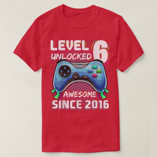 Level 6 Unlocked Awesome 2016 Video Game 6th Birth T-shirt (Design voorkant)