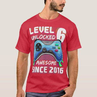 Level 6 Unlocked Awesome 2016 Video Game 6th Birth T-shirt
