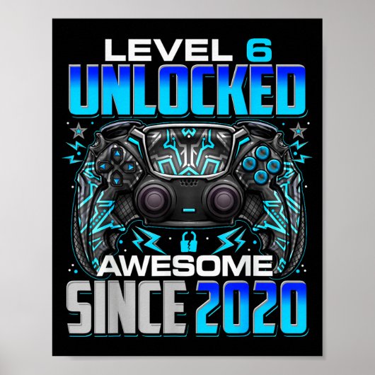 Level 6 Unlocked Awesome Since 2020 6th Birthday G Poster (Voorkant)