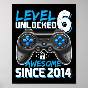 Level 6 vrijgespeeld Geweldig sinds 2014 Videogame Poster