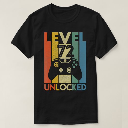 Level 72 Unlocked Funny Video Gamer 72e verjaardag T-shirt (Design voorkant)