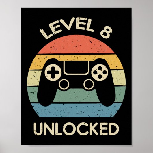 Level 8 Ontgrendeld 8e Gaming Verjaardagscadeau Vi Poster (Voorkant)