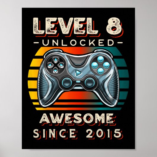 Level 8 Ontgrendeld Videospel 8e Verjaardag 8 Jaar Poster (Voorkant)