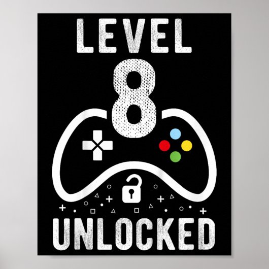 Level 8 Ontgrendeld Videospel 8e Verjaardagscadeau Poster (Voorkant)
