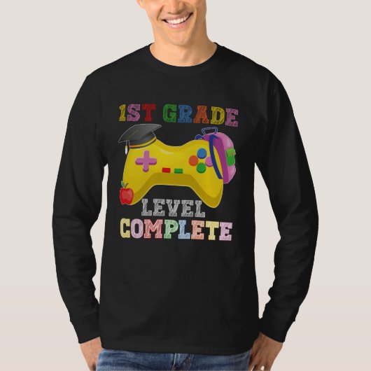 Level Complete Happy Last Day Of 1st Grade Graduat T-shirt (Voorkant)