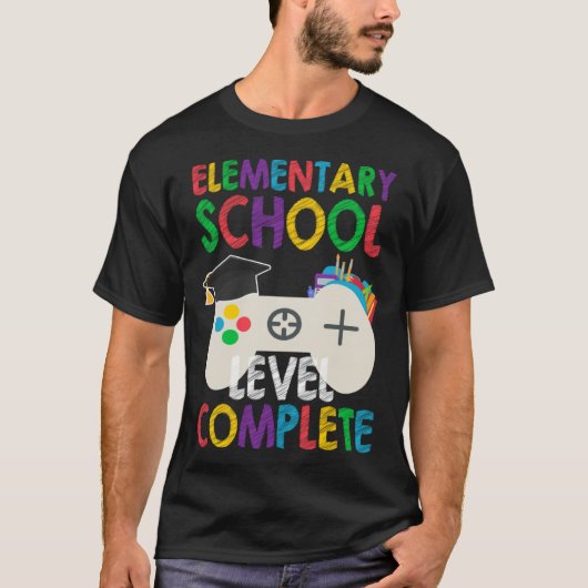 Level Complete Last Day Of Elementary School Gradu T-shirt (Voorkant)
