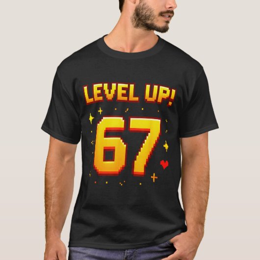 Level Up 67 Funny Gaming 6 7 Meme Gen Alpha Slang  T-shirt (Voorkant)