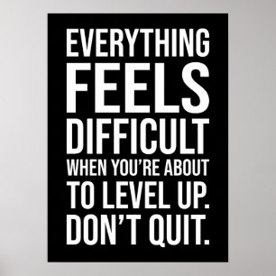 Level Up, Don't Stop - Hustle Succes Motivatie Poster