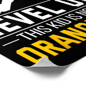 Level Up! This Kid Is Now A Orange Belt Karate Awa Poster (Hoek)