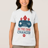 Level Up Your Game: Wees de Game Changer Tri-Blend Shirt (Voorkant)