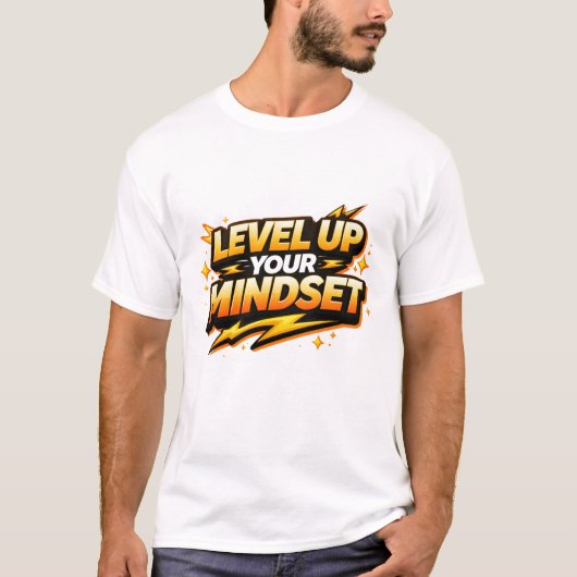 Level Up Your Mindset T-shirt (Voorkant)