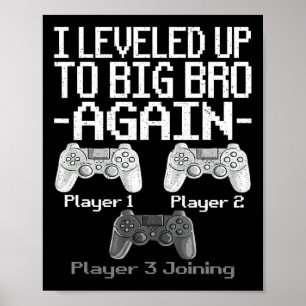 Leveled tot grote broer opnieuw broer gamer speler poster