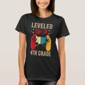Leveled Up To 4th Grade Gamer Back To School First T-shirt (Voorkant)