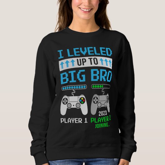 Leveled Up To Big Bro 2023 Cute Im Going To Be A B Trui (Voorkant)