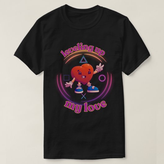 Leveling Up My Love Gamer Valentine Heart T-shirt (Design voorkant)