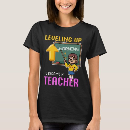 Leveling Up Teacher Ck To School Funny Gamer Girls T-shirt (Voorkant)