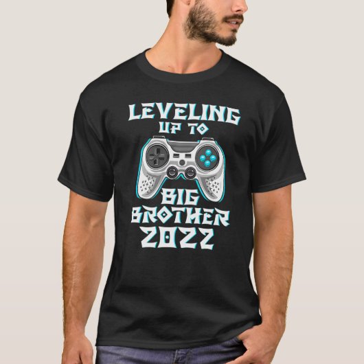 Leveling up to Big Brother 2022 Gamer Video Games T-shirt (Voorkant)