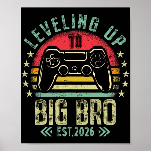 Leveling Up To Big Brother 2026 Funny New Gamer Bo Poster (Voorkant)