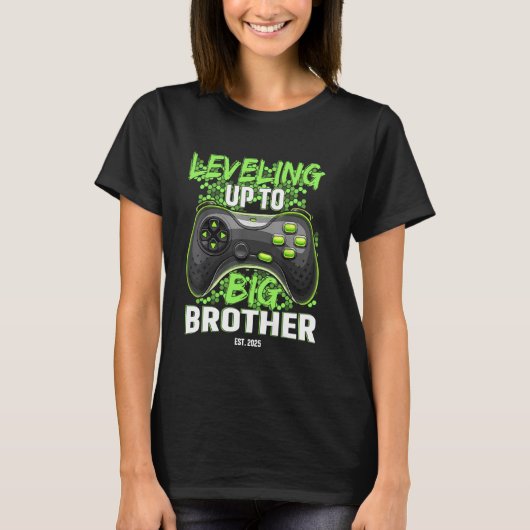 Leveling Up To Big Brother Est 2025 Funny Game Con T-shirt (Voorkant)