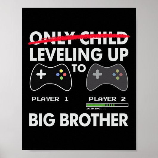 Leveling Up To Big Brother Shirt - Video Game Play Poster (Voorkant)