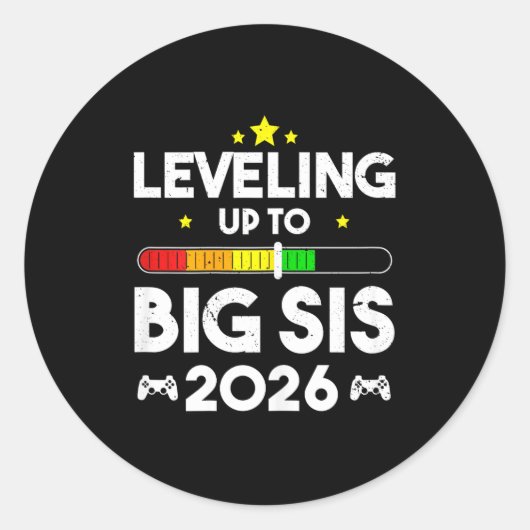 Leveling Up To Big Sis Est 2026 New Big Sister 202 Ronde Sticker (Voorkant)