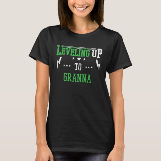 Leveling Up To Granna  For Becoming Granna T-shirt (Voorkant)