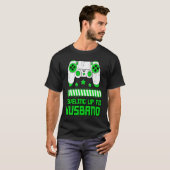 Leveling Up To Husband Gamer Boyfriend Game Contro T-shirt (Voorkant volledig)