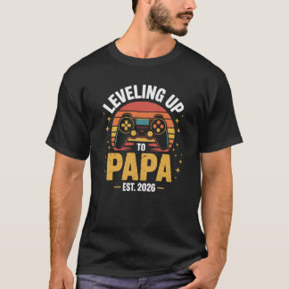 Leveling Up to Papa Est 2026 Gamer Dad funny T-shirt