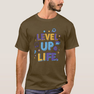 LevelUpLife T-shirt