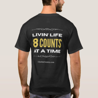 "Leven 8 Tellen per Tijd" T-Shirt