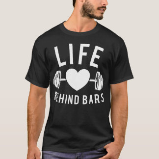 Leven Achter Tralies - Trainingscentrum Gewichthef T-shirt