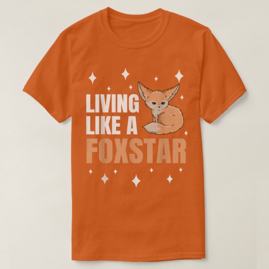 Leven als een Fostar Quote voor een Fennec Fo Love T-shirt (Design voorkant)