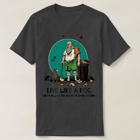 leven als een hond Diogenes is cool filosofie T-shirt (Design voorkant)