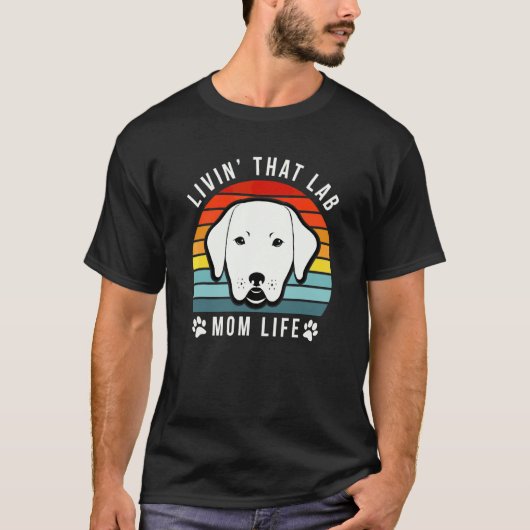 Leven als Lab-moeder Grappige Gele Labrador Retrie T-shirt (Voorkant)