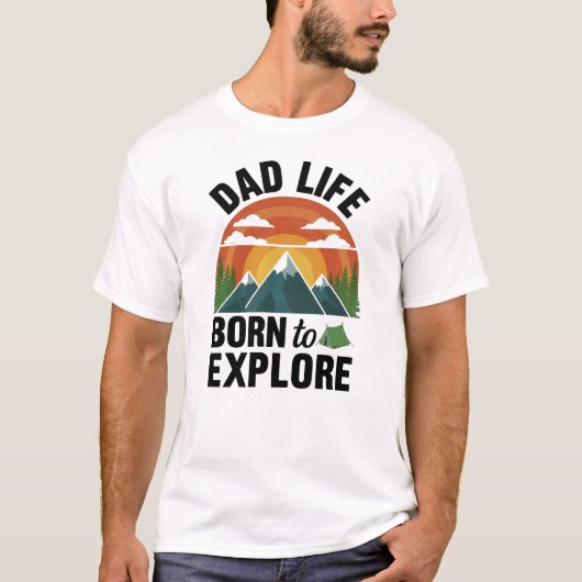 Leven Als Vader, Geboren Om Te Ontdekken T-shirt (Voorkant)