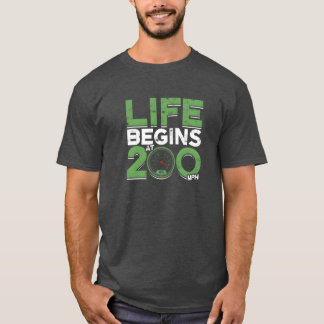 Leven begint bij 200 mph Auto T-shirt