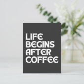 LEVEN BEGINT NA COFFIE BRIEFKAART (Staand voorkant)