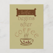 Leven begint na de koffie grappige uitspraken briefkaart (Voorkant)