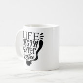 Leven begint na koffie koffiemok (Voorkant links)
