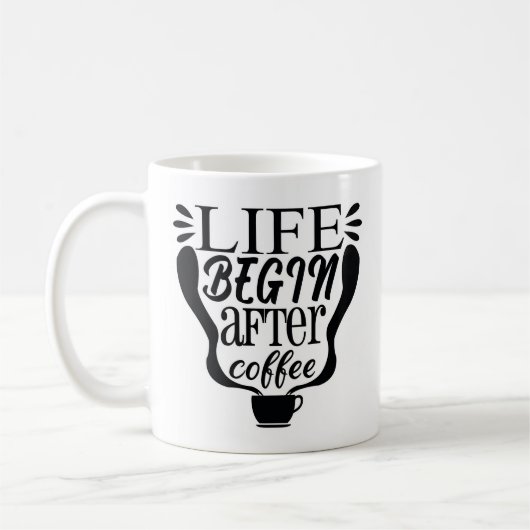 Leven begint na koffie koffiemok (Links)