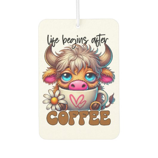 Leven Begint Na Koffie Luchtverfrisser (Voorkant)